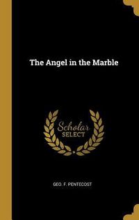 Produktbild: The Angel in the Marble