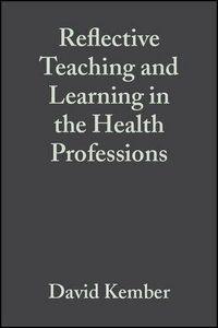 Produktbild: Reflective Teaching and Learning in the Health Professions