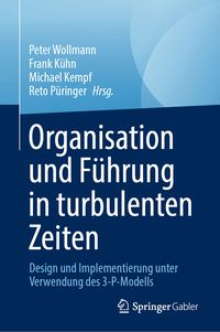 Produktbild: Organisation und F&uuml;hrung in turbulenten Zeiten