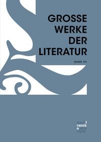 Produktbild: Gro&szlig;e Werke der Literatur XV
