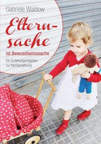 Produktbild: Elternsache ist Bewusstseinssache