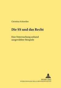 Produktbild: Die SS und &laquo;das Recht&raquo;