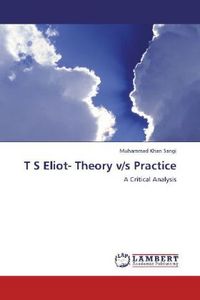 Produktbild: Sangi, M: T S Eliot- Theory v/s Practice