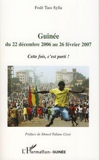 Produktbild: Guin&eacute;e du 22 d&eacute;cembre 2006 au 26 f&eacute;vrier 2007