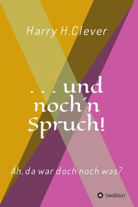 Produktbild: und noch 'n Spruch!