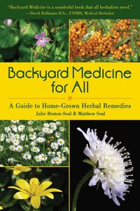Produktbild: Backyard Medicine for All: A Guide to Home-Grown Herbal Remedies