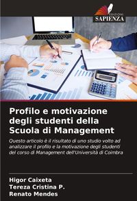 Produktbild: Profilo e motivazione degli studenti della Scuola di Management