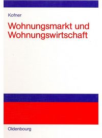 Produktbild: Wohnungsmarkt und Wohnungswirtschaft
