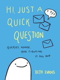 Produktbild: Hi, Just a Quick Question