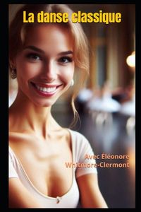 Produktbild: La danse classique