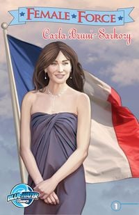 Produktbild: Female Force: Carla Bruni-Sarkozy