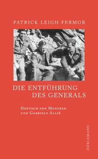 Produktbild: Die Entf&uuml;hrung des Generals