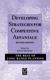 Produktbild: Developing Strategies for Competitive Advantage