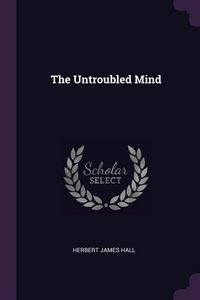 Produktbild: The Untroubled Mind