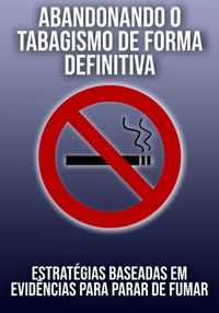 Produktbild: Modo Cient&iacute;fico: Abandonando O Tabagismo De Forma Definitiva