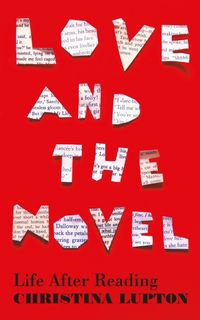 Produktbild: Lupton, C: Love and the Novel