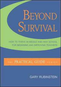 Produktbild: Beyond Survival: How to Thrive in Middle and High School for Beginning and Improving Teachers