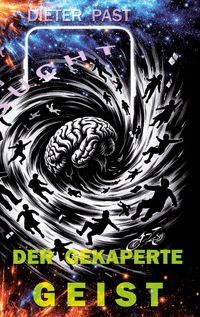 Produktbild: Der gekaperte Geist