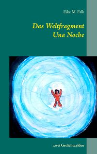 Produktbild: Das Weltfragment und Una Noche