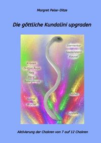 Produktbild: Die g&ouml;ttliche Kundalini upgraden