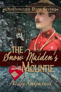 Produktbild: The Snow Maiden's Mountie (Northwoods, #7)