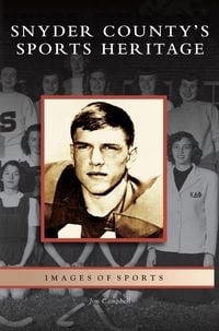 Produktbild: Snyder County's Sports Heritage