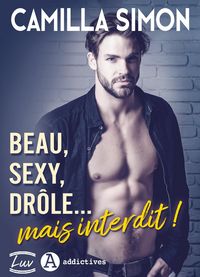 Produktbild: Beau, sexy, dr&ocirc;le... mais interdit !