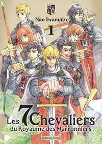 Produktbild: Les 7 chevaliers du Royaume des marronniers. Tome 1