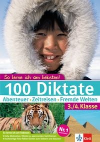 Produktbild: 100 Diktate Abenteuer - Zeitreisen - Fremde Welten. 3./4. Klasse