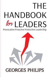 Produktbild: The Handbook for Leaders: Provocative - Proactive - Productive Leadership