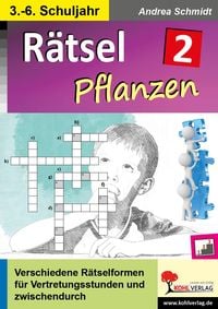 Rätsel Naturwissenschaften / Band 2: Pflanzen