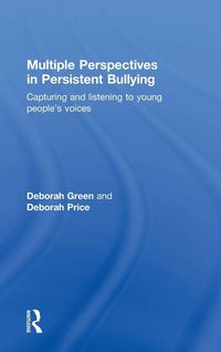 Produktbild: Multiple Perspectives in Persistent Bullying