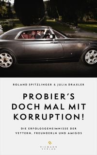 Produktbild: Probier's doch mal mit Korruption!