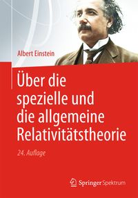Bild vom Artikel Über die spezielle und die allgemeine Relativitätstheorie vom Autor Albert Einstein