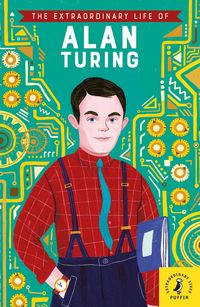 Produktbild: The Extraordinary Life of Alan Turing