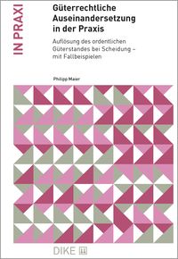 Produktbild: G&uuml;terrechtliche Auseinandersetzung in der Praxis