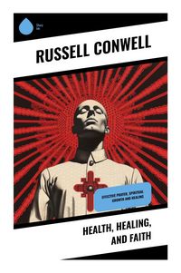 Produktbild: Health, Healing, and Faith