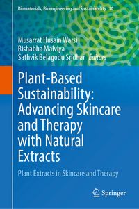 Produktbild: Plant-Based Sustainability: Advancing Skincare and Therapy with Natural Extracts