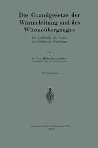 Produktbild: Die Grundgesetze der W&auml;rmeleitung und des W&auml;rme&uuml;berganges