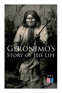 Produktbild: Geronimo's Story of His Life
