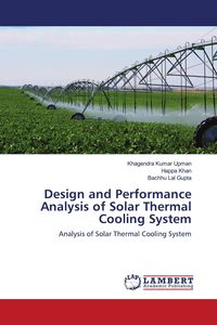 Produktbild: Design and Performance Analysis of Solar Thermal Cooling System