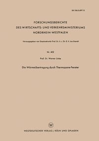 Produktbild: Die W&auml;rme&uuml;bertragung durch Thermopane-Fenster