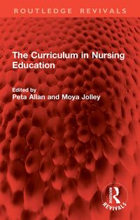 Produktbild: The Curriculum in Nursing Education