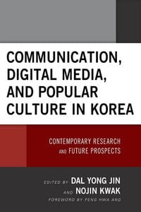 Produktbild: Communication, Digital Media, and Popular Culture in Korea
