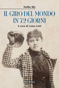 Produktbild: Il giro del mondo in 72 giorni