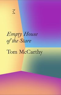 Bild vom Artikel La Caixa Collection: Empty House of the Stare vom Autor Tom McCarthy