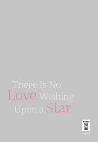 Produktbild: There Is No Love Wishing Upon a Star 05