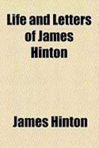 Produktbild: Life and Letters of James Hinton