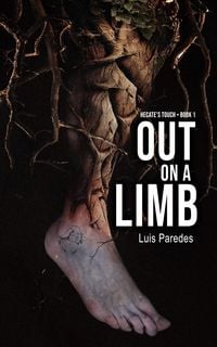 Produktbild: Out On a Limb (Hecate's Touch, #1)