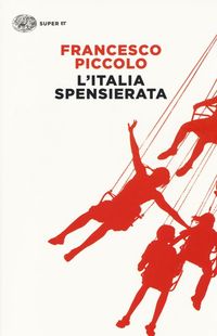 Produktbild: Piccolo, F: L' Italia spensierata